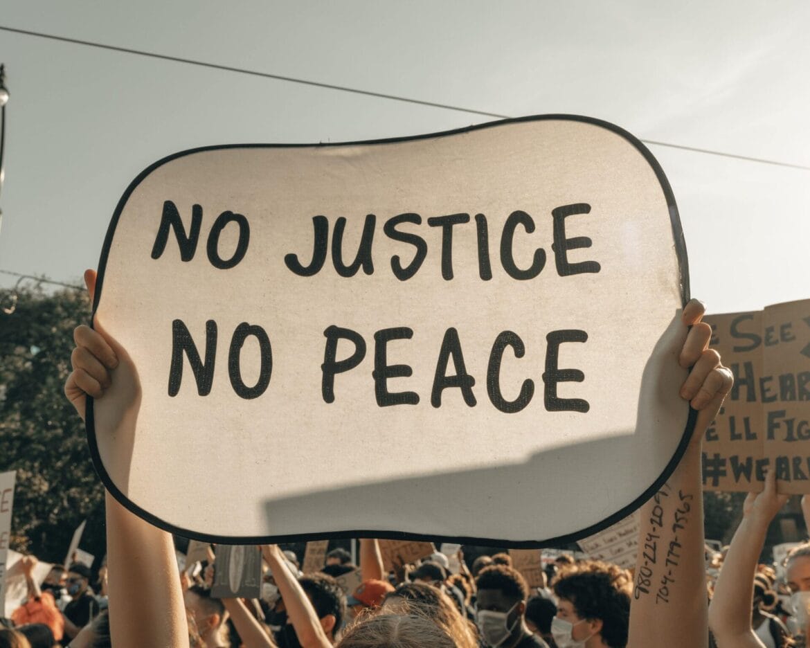 "No justice no peace" sign